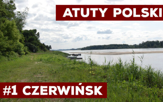Atuty Polski: Czerwińsk nad Wisłą, której nie znacie