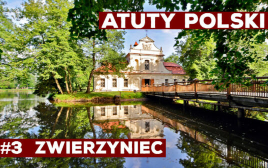 Atuty Polski: Zwierzyniec – zielone ustronie, które przegląda się w wodzie