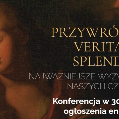 "Przywrócić Veritatis Splendor". Panel pod patronatem Afirmacji