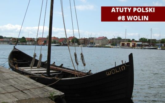 Atuty Polski: Wolin – port Słowian i wikingów oraz… bluetooth