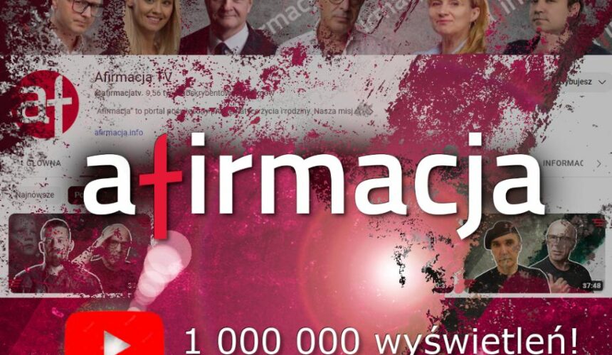 Afirmacja TV z milionem wyświetleń! Dziękujemy!