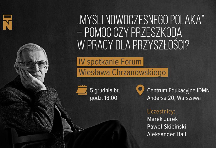 Zapraszamy na ostatnie spotkanie w ramach Forum Wiesława Chrzanowskiego