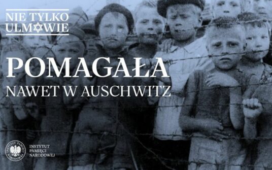 Ta bohaterka pomagała nawet w Auschwitz. Zobacz kolejny odcinek cyklu “Nie tylko Ulmowie”