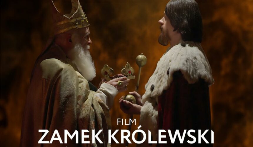 Plakat filmu "Zamek Królewski w Mieście Stołecznym Poznaniu"