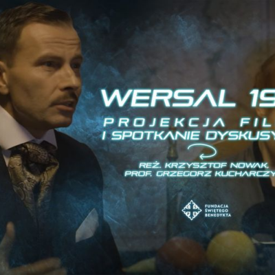 Wersal 1919. Pokaz filmu i spotkanie z jego twórcami – Poznań