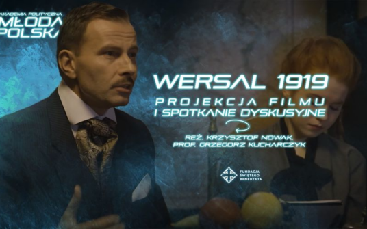 Wersal 1919. Pokaz filmu i spotkanie z jego twórcami – Poznań