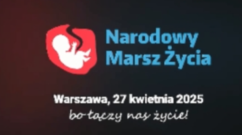 Łączy Nas Życie – Narodowy Marsz Życia 2025