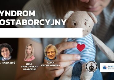 Syndrom postaborcyjny – Lidia Sankowska-Grabczuk, Alina Ciechanowska i Ewa Sztreker