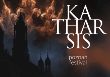 Festiwal, który tworzy wspólnotę. Reportaż z Poznań Katharsis Festival